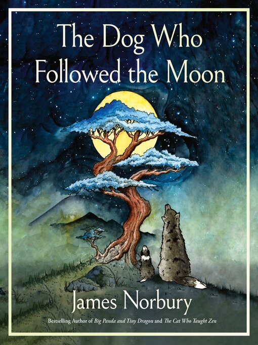 Title details for The Dog Who Followed the Moon by James Norbury - Available